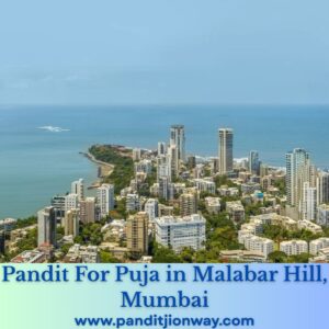 Read more about the article Pandit for Puja in Malabar Hill, Mumbai