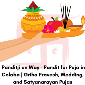 Read more about the article Pandit for Puja in Colaba