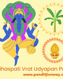 Brihaspati Vrat Udyapan Puja | Pandit For Brihaspati Vrat Udyapan Puja