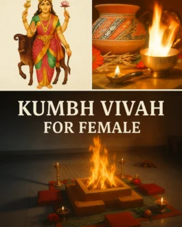 Kumbh Vivah for Female – Remove Manglik Dosh & Ensure a Happy Married Life
