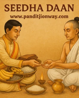 Seedha Daan for Brahmins – Earn Eternal Blessings by Feeding the Divine