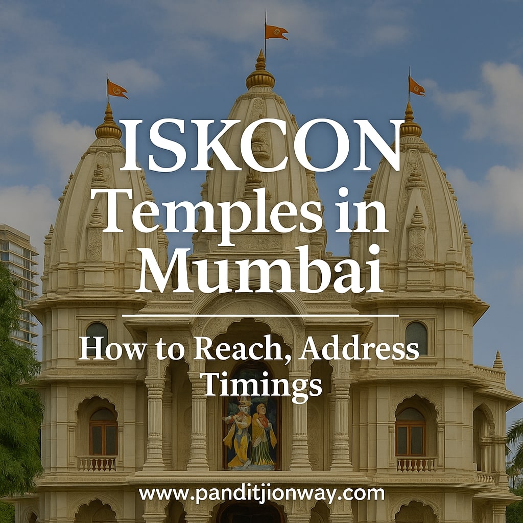 You are currently viewing Top ISKCON Temples in Mumbai | How to Reach, Address, Location, Timings & More