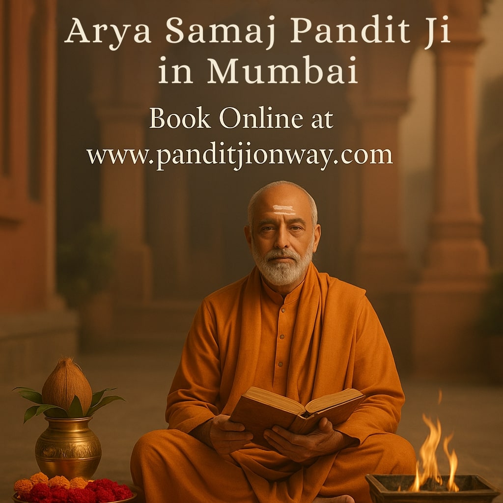 You are currently viewing Arya Samaj Pandit Ji in Mumbai | Book Online Pandit