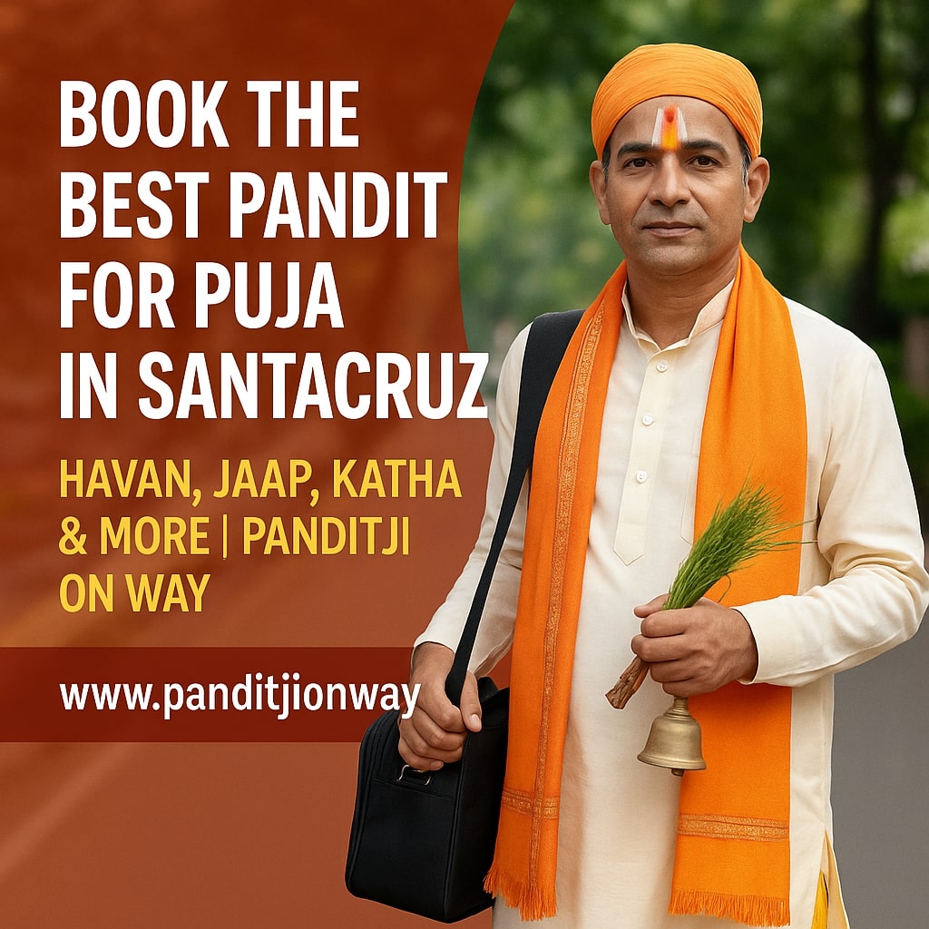 Best Pandit for Puja in Santacruz Pandit for Puja in Santacruz