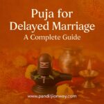 Puja for Delayed Marriage: A Complete Guide