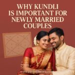 Why Kundli is Important for Newly Married Couples