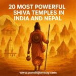 20 Most Powerful Shiva Temples in India and Nepal