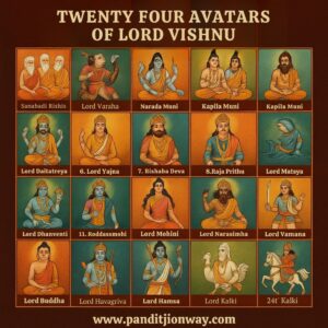 24 Avatars of Lord Vishnu 24 Avatars of Lord Vishnu