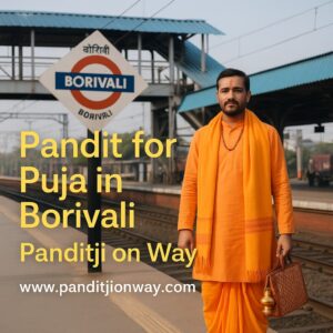 Pandit for Puja in Borivali
