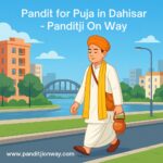 Pandit for Puja in Dahisar