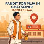 Pandit for Puja in Ghatkopar – 9454540200
