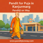 Pandit for Puja in Kanjurmarg