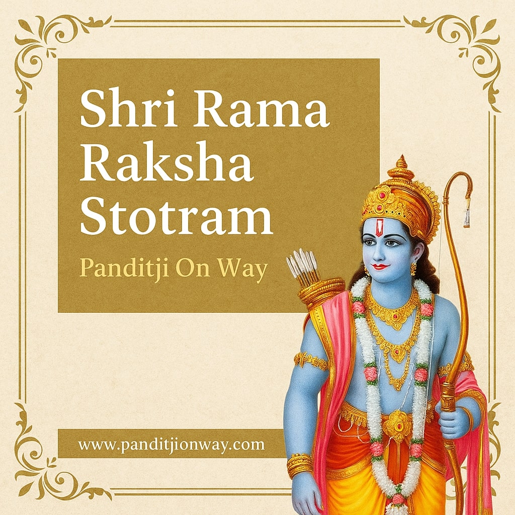 Shri Ram Raksha Stotram Shri Ram Raksha Stotram