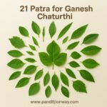 21 Patra for Ganesh Chaturthi | 21 Patras for Ganesh Puja