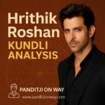 Hrithik Roshan Kundli Analysis: Birth Chart & Life Predictions