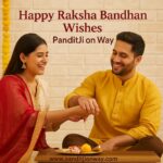 50+ Happy Raksha Bandhan Wishes, Quotes & Images