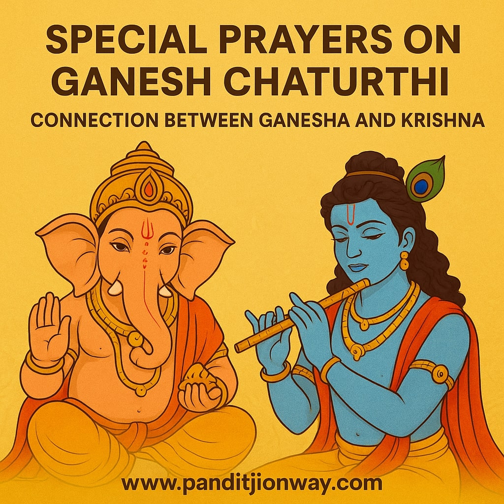 You are currently viewing Special Prayers on Ganesh Chaturthi: Connection Between Ganesha and Krishna