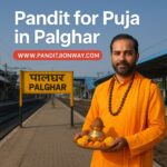 Pandit for Puja in Palghar – 9454540200