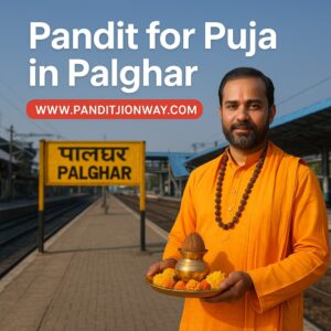 Read more about the article Pandit for Puja in Palghar – 9454540200