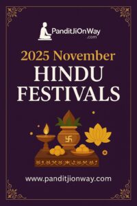 2025 November Hindu Festivals Read more about the article 2025 November Hindu Festivals and Other Significant Days | Vikrama Samvata 2081–2082