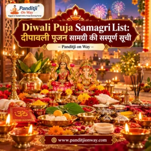 Read more about the article Diwali Puja Samagri List: दीपावली पूजन सामग्री की सम्पूर्ण सूची