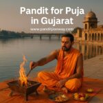 Pandit for Puja in Gujarat – 9454540200