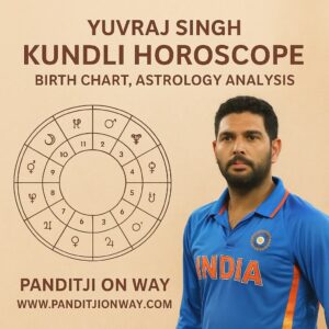Read more about the article Yuvraj Singh Kundli Horoscope – Birth Chart, Astrology Analysis