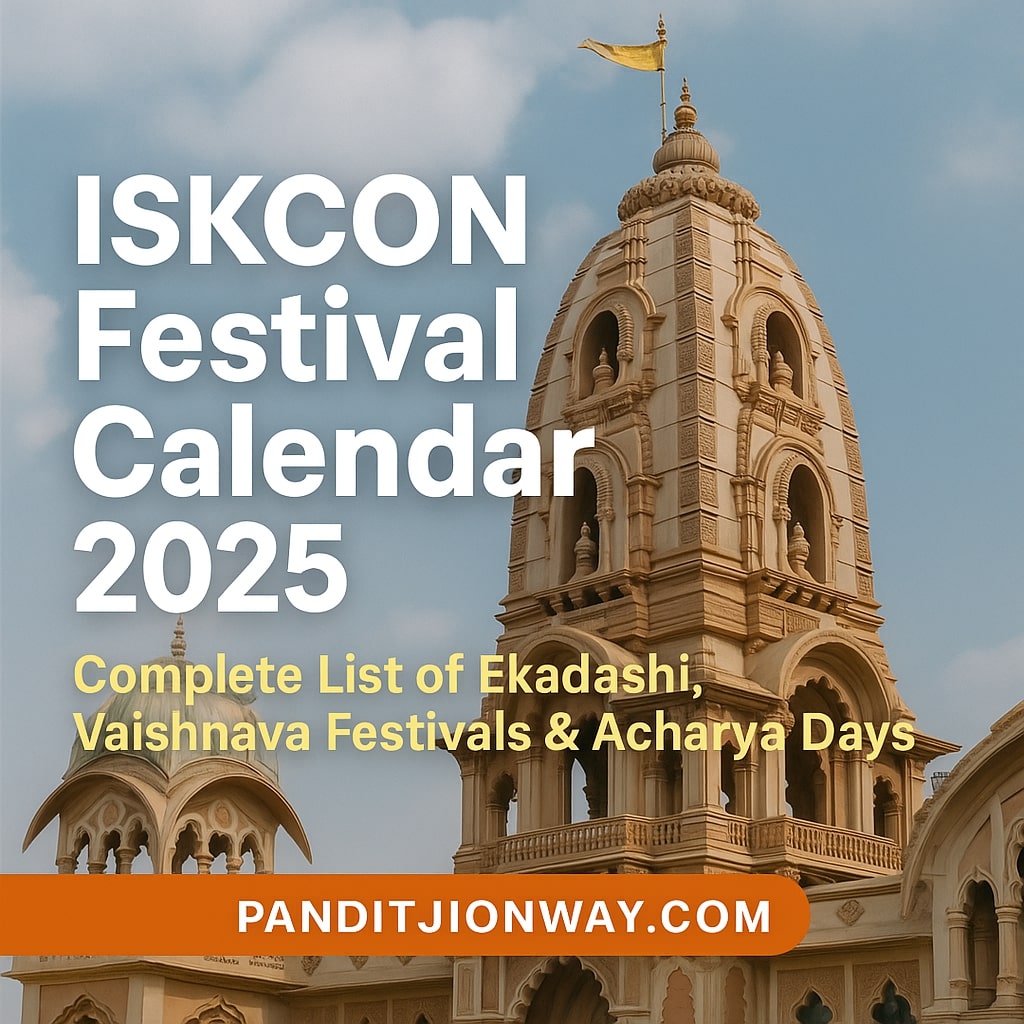 You are currently viewing ISKCON Festival Calendar 2025 | Complete List of Ekadashi, Vaishnava Festivals & Acharya Days