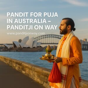 Read more about the article Top Pandit for Puja in Australia – +919454540200