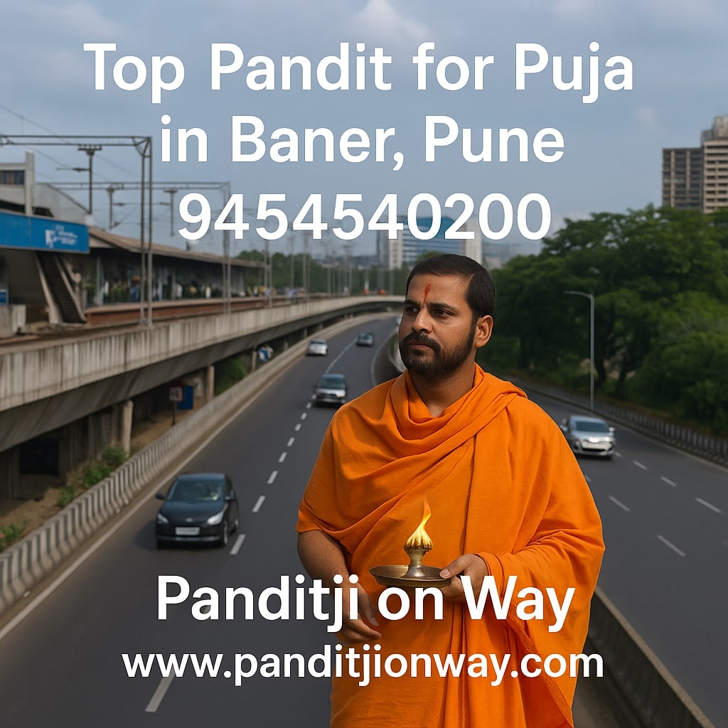 You are currently viewing Top Pandit for Puja in Baner, Pune – 9454540200
