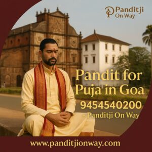 Read more about the article Top Pandit for Puja in Goa – 9454540200