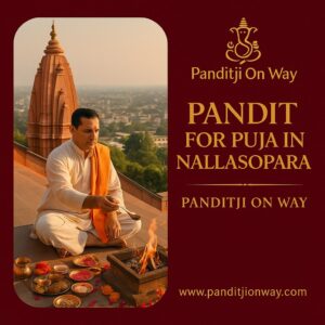 Read more about the article Top Pandit for Puja in Nallasopara – 9454540200