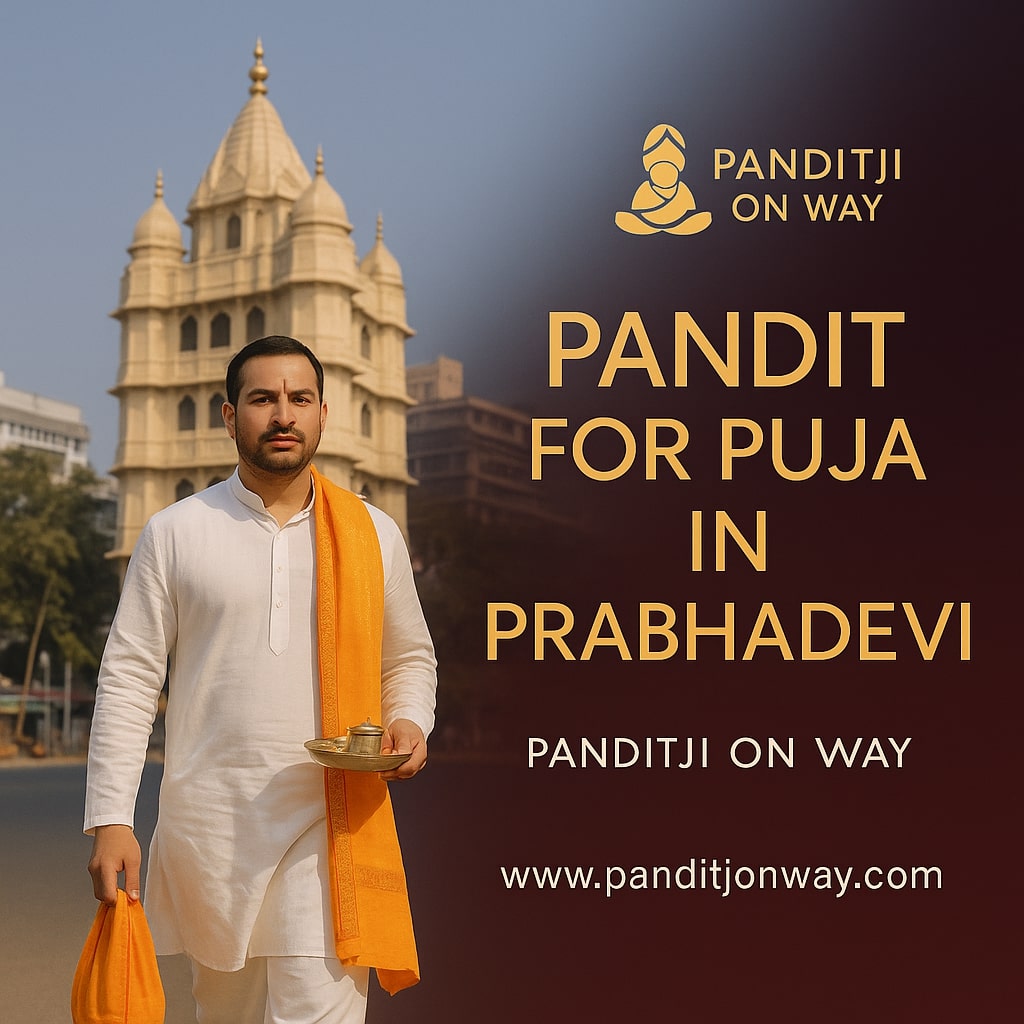 Pandit for Puja in Prabhadevi Pandit for Puja in Prabhadevi