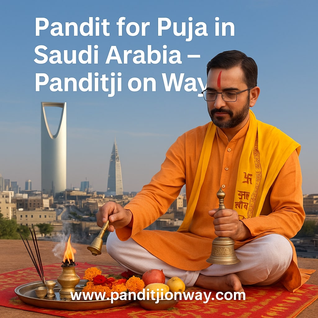 You are currently viewing Top Pandit for Puja in Saudi Arabia – +919454540200