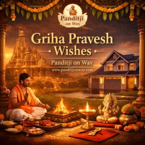 Read more about the article Griha Pravesh Wishes | Best Housewarming Messages & Blessings