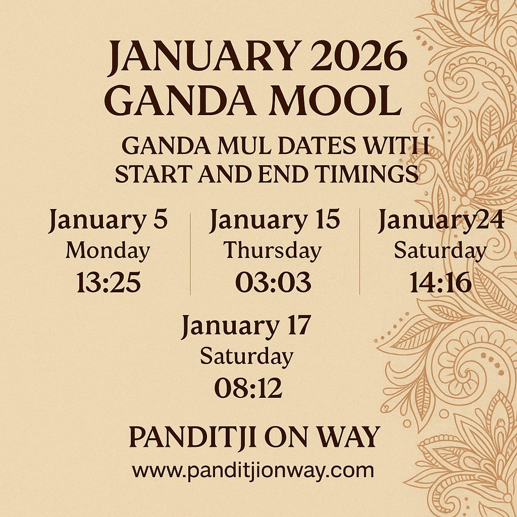 January 2026 Ganda Mool January 2026 Ganda Mool - Panditji on way