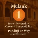 Mulank 1 Number: Traits, Personality, Career & Compatibility Guide