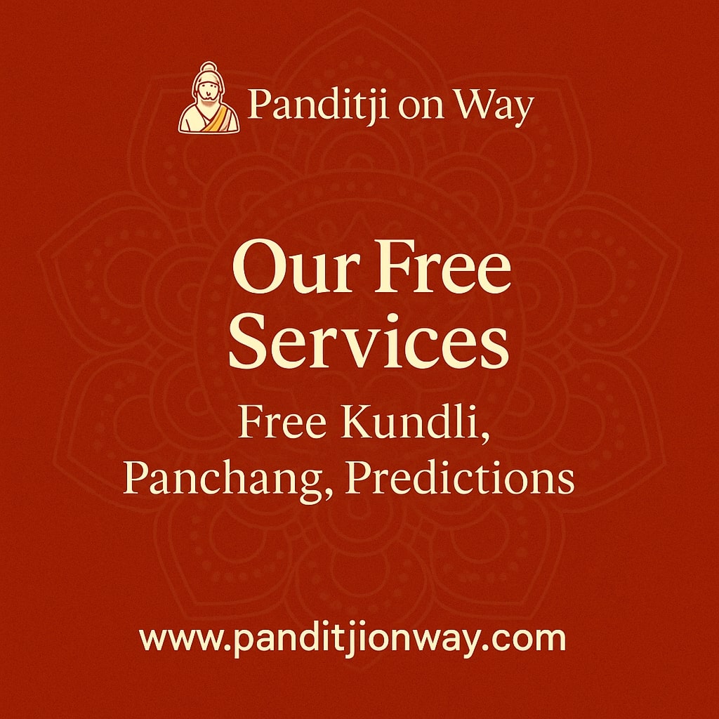 Our Free Services — Free Kundli Panchang Predictions Our Free Services - Free Kundli, Panchang, Predictions Panditji on way
