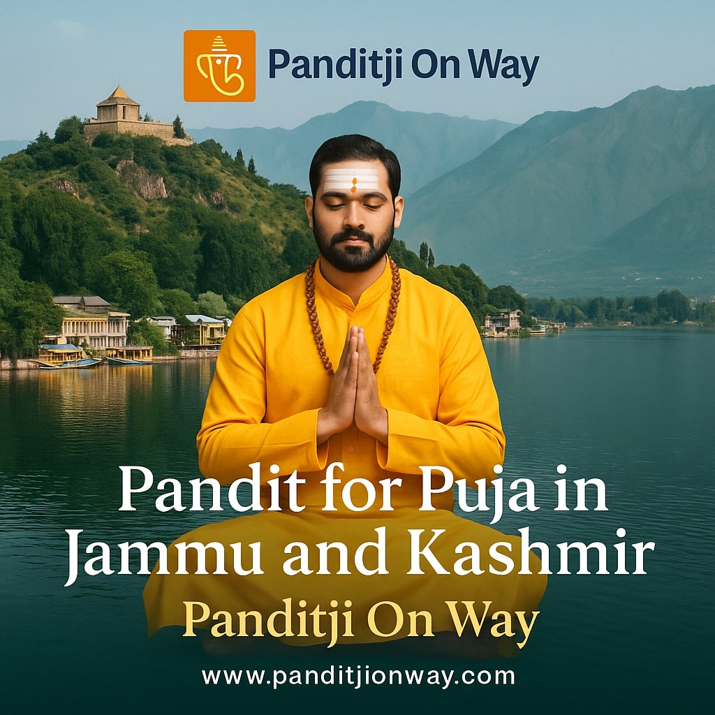 Pandit for Puja in Jammu and Kashmir Pandit for Puja in Jammu and Kashmir