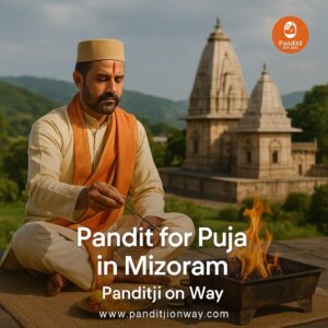 Read more about the article Top Pandit for Puja in Mizoram – 9454540200