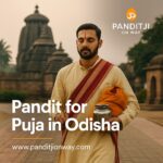 Top Pandit for Puja in Odisha – 9454540200