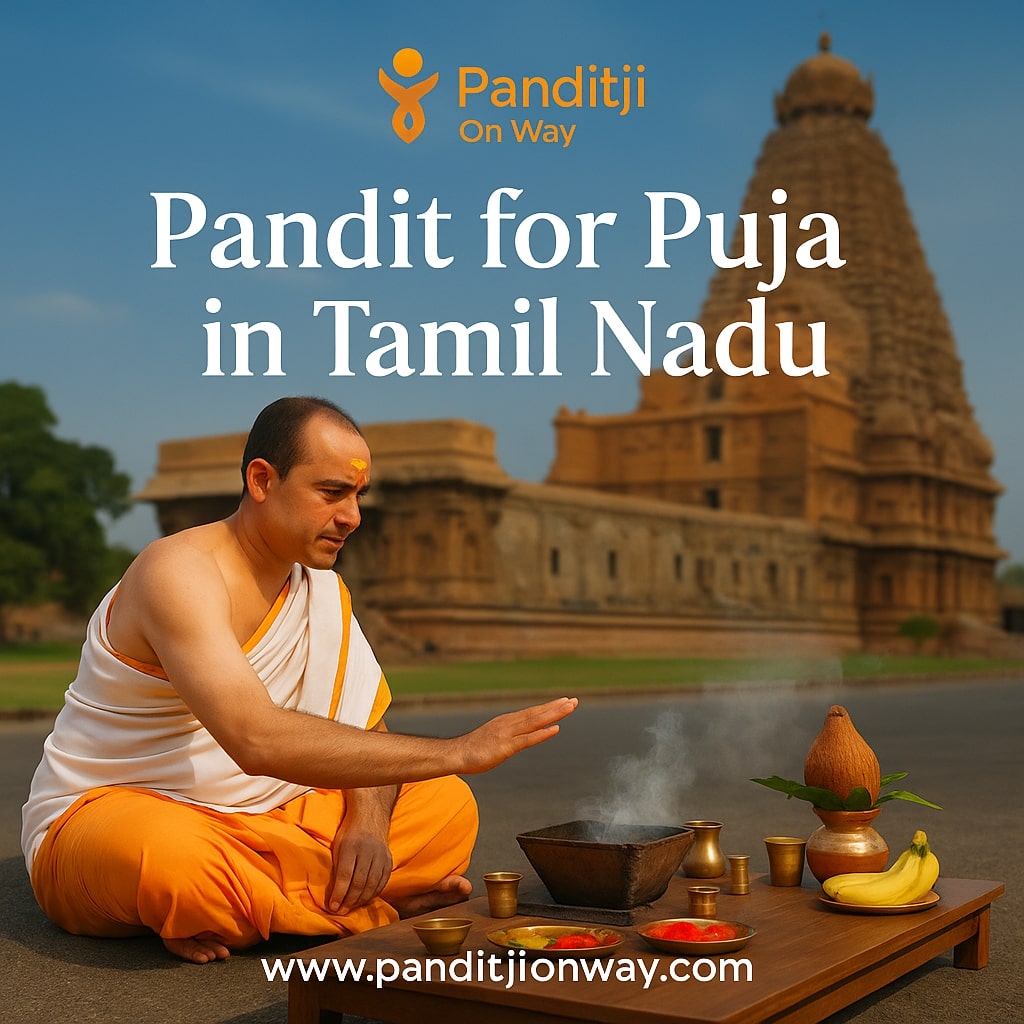 Pandit for Puja in Tamil Nadu Pandit for Puja in Tamil Nadu