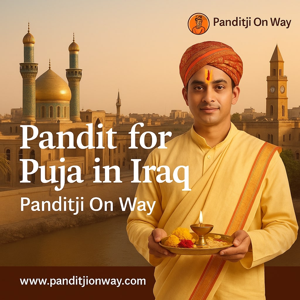 Top Pandit for Puja in Iraq Pandit for Puja in Iraq