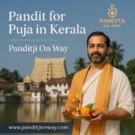 Top Pandit for Puja in Kerala – 9454540200