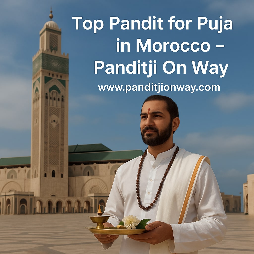 Top Pandit for Puja in Morocco Top Pandit for Puja in Morocco
