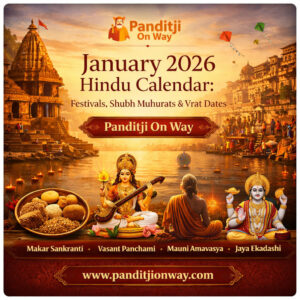Read more about the article January 2026 Hindu Calendar: Festivals, Shubh Muhurats & Vrat Dates
