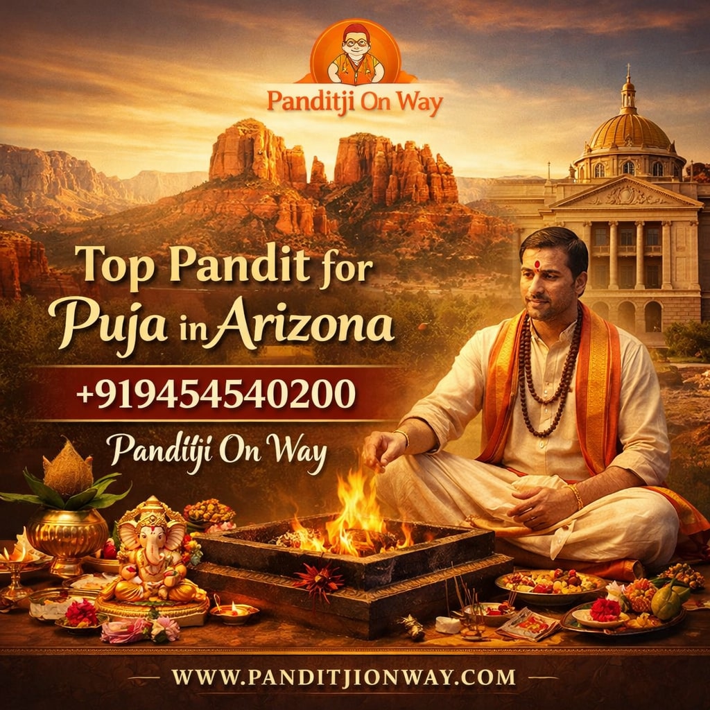 You are currently viewing Top Pandit for Puja in Arizona – +919454540200