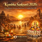Kumbha Sankranti 2026: Date, Muhurat, Meaning, Significance & Complete Puja Vidhi