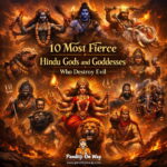 10 Most Fierce Hindu Gods and Goddesses Who Destroy Evil
