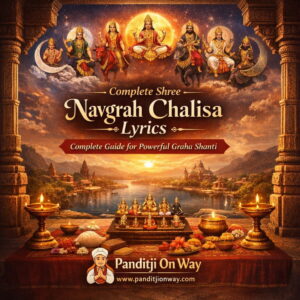 Complete Shree Navgrah Chalisa Lyrics